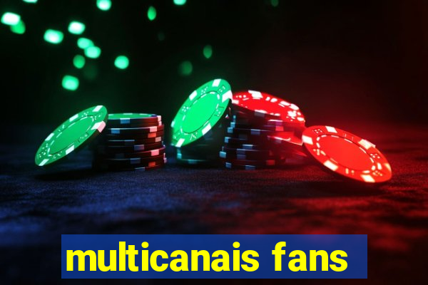 multicanais fans